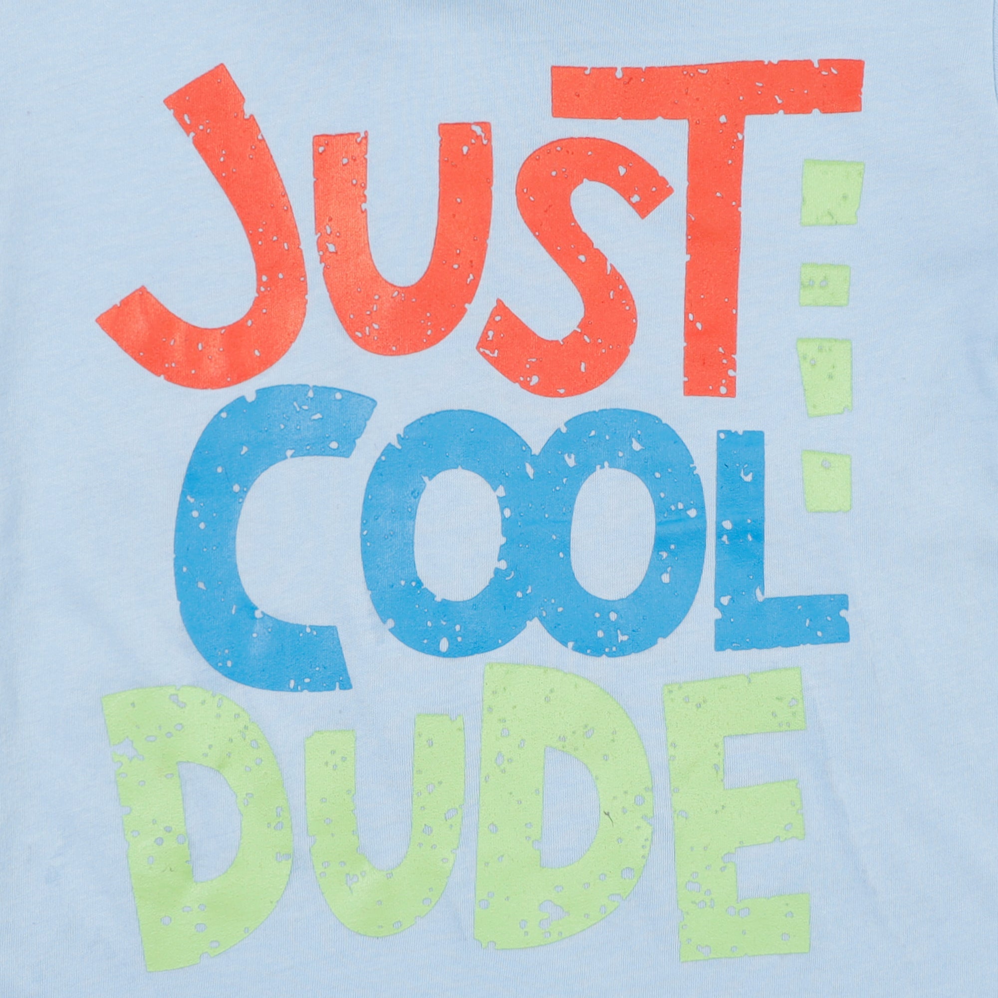 Just Cool Dude T-Shirt